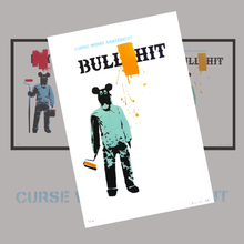 Load image into Gallery viewer, BULL#$@% - CURSE WORD ABATEMENT