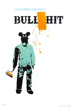Load image into Gallery viewer, BULL#$@% - CURSE WORD ABATEMENT